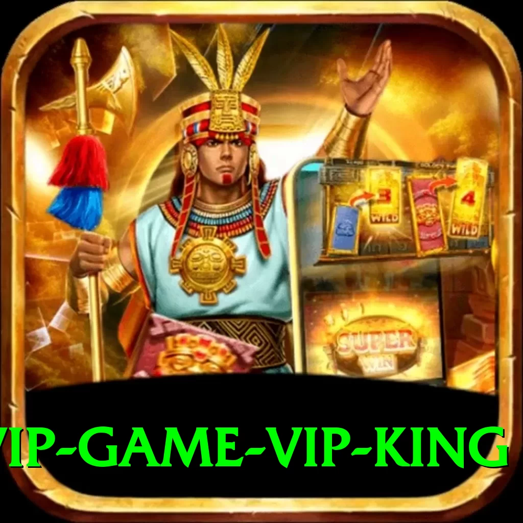 Pak Vip Game - VIP King - 2